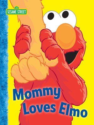cover image of Mommy Loves Elmo